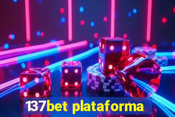 137bet plataforma